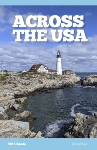The cover image on the workbook Across the USA shows a lighthouse on the coast of Maine.